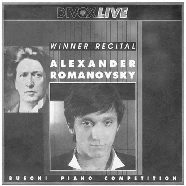 Alexander Romanovsky - Piano Recital: Bach, J.S. / Haydn, J. / <br/> Chopin / Liszt / Prokofiev / Ligeti, G.